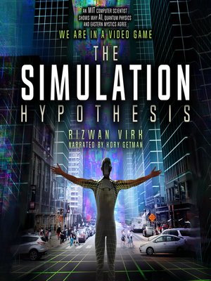 The Simulation Hypothesis - Audiobook